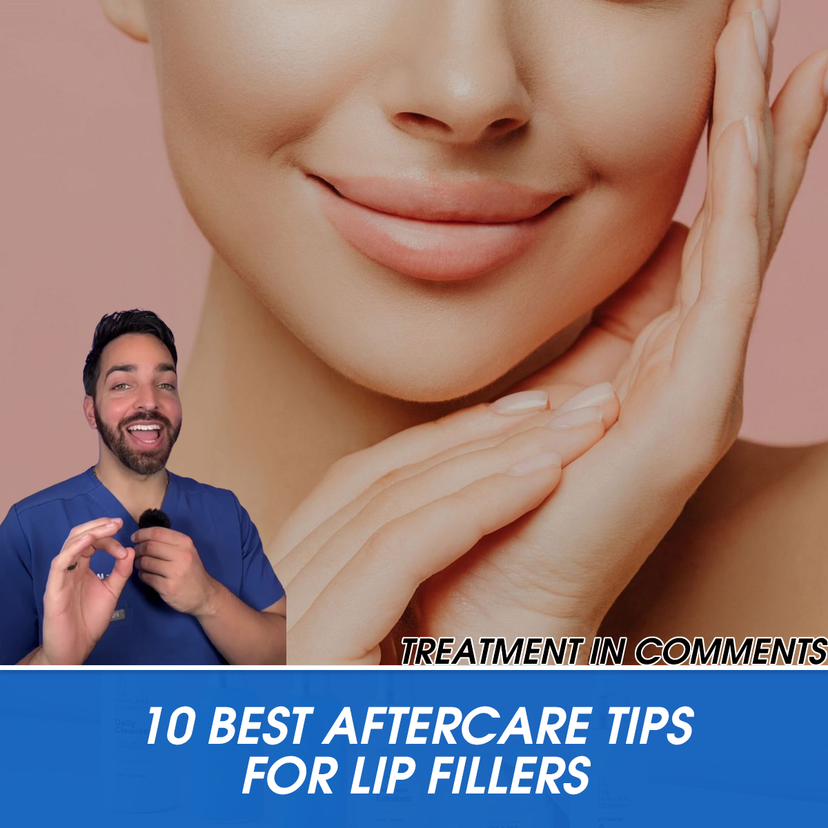 10 Best Aftercare Tips for Lip Fillers