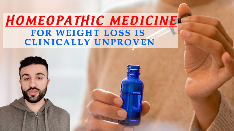 Homeopathic Medicine for Weight Loss Is Clinically Unproven