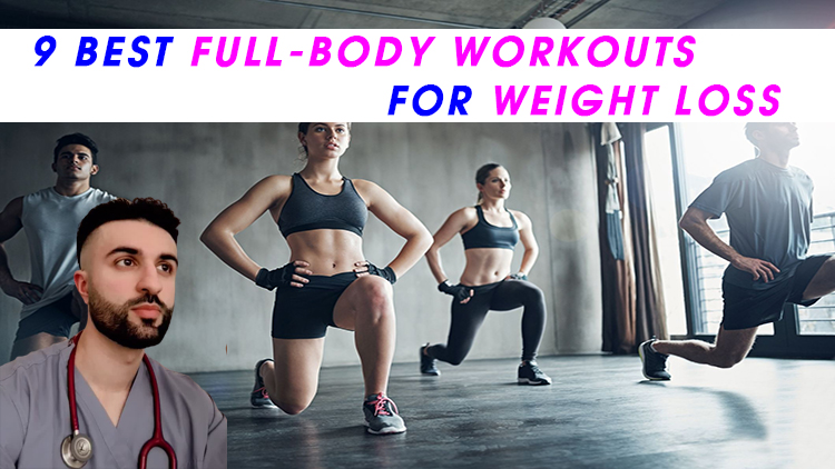 9 Best Full-Body Workouts for Weight Loss (and Other Tips)