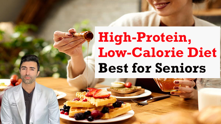 Best Way for Seniors to Lose Weight? A High-Protein, Low-Calorie Diet