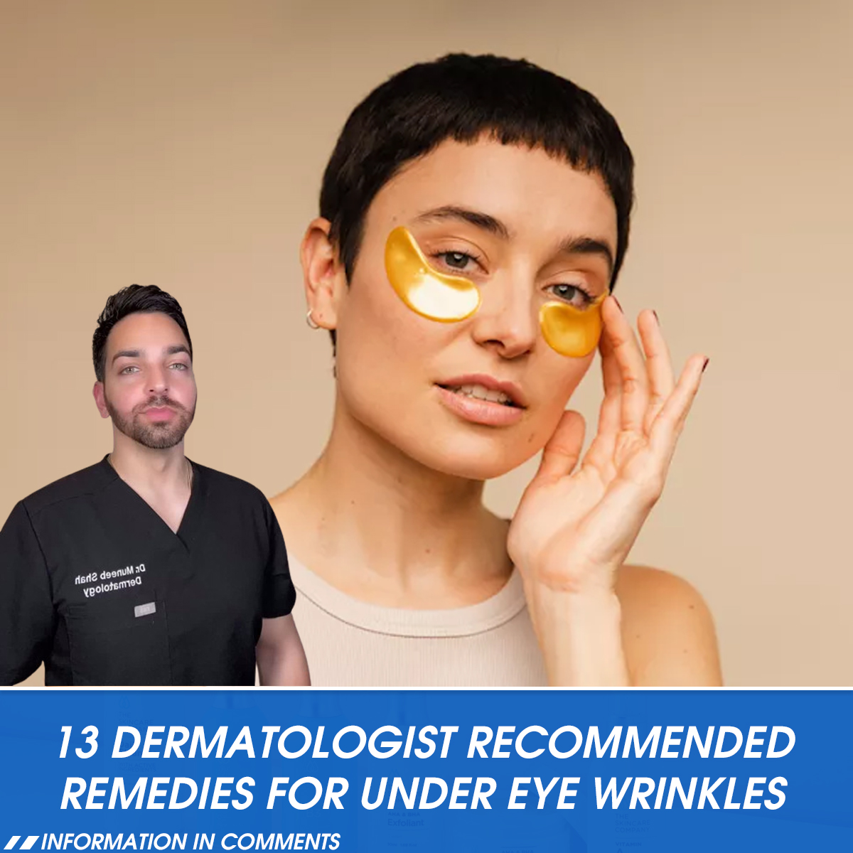 13 Dermatologist Recommended Remedies for Under Eye Wrinkles